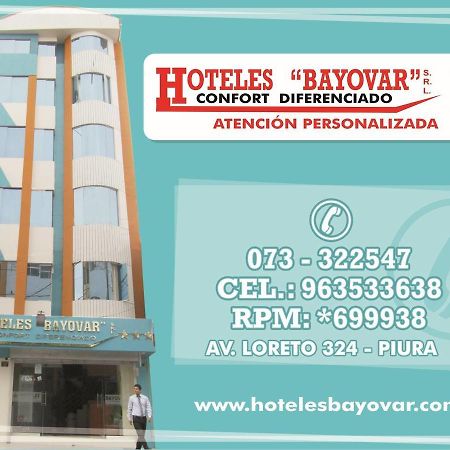 פיורה Hotel Bayovar מראה חיצוני תמונה